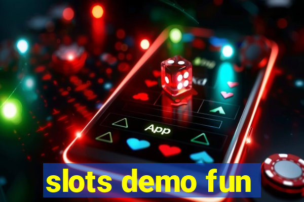 slots demo fun