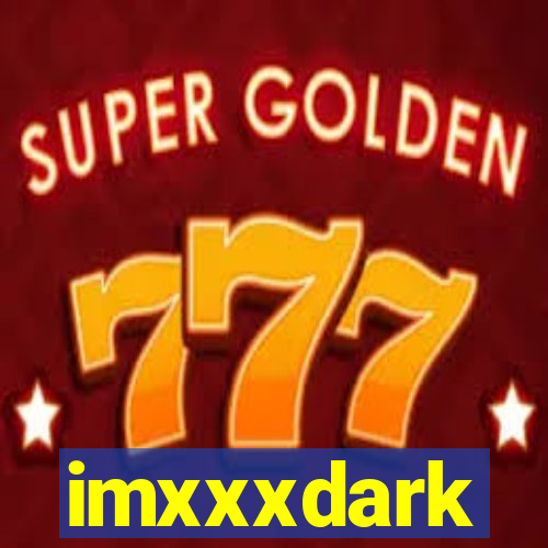 imxxxdark