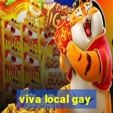 viva local gay