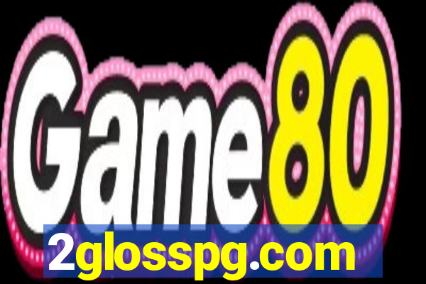 2glosspg.com