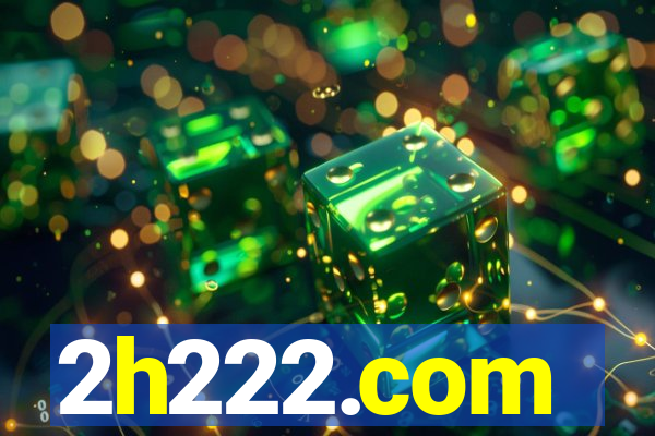 2h222.com