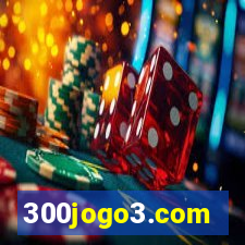 300jogo3.com