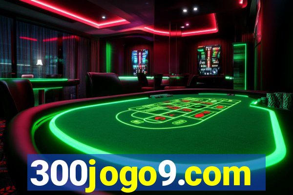 300jogo9.com