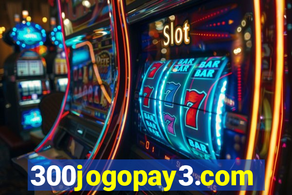 300jogopay3.com