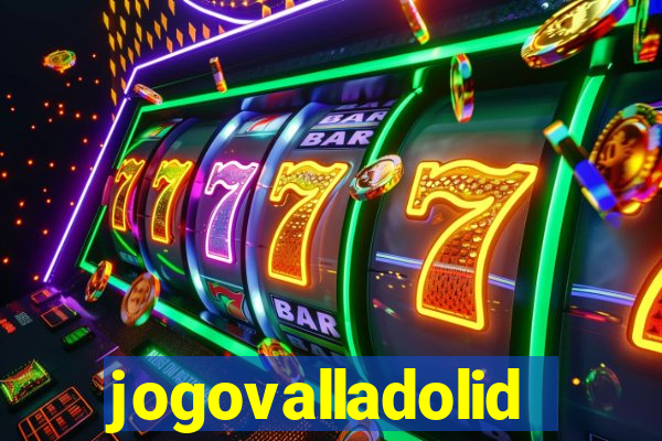 jogovalladolid