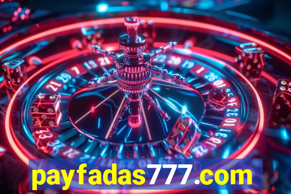 payfadas777.com