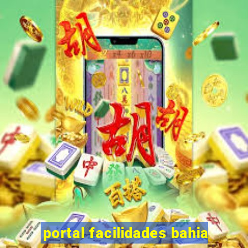 portal facilidades bahia