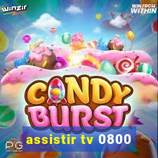 assistir tv 0800