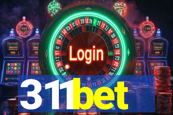 311bet