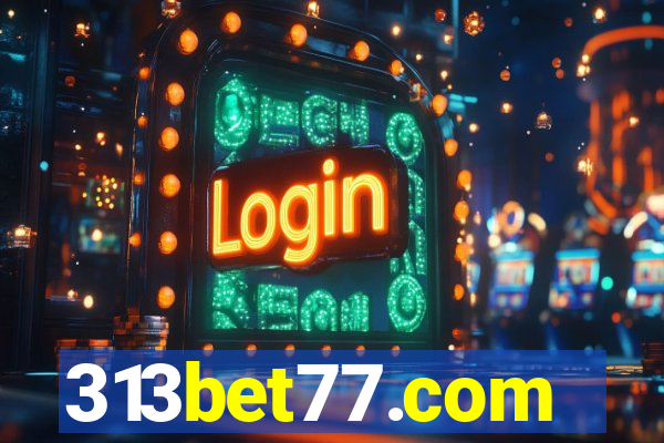 313bet77.com