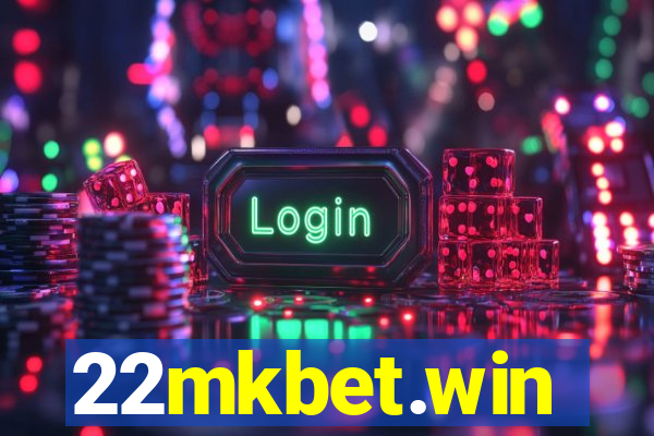 22mkbet.win