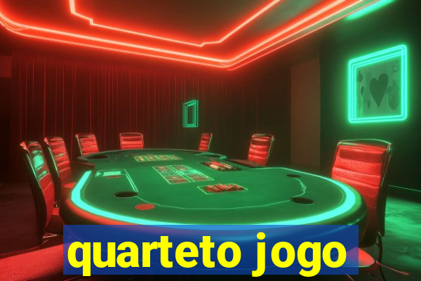 quarteto jogo