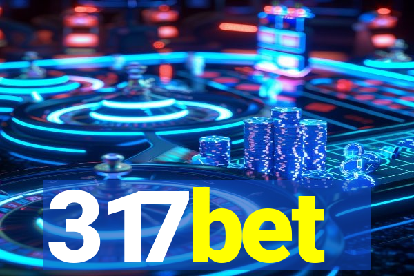 317bet