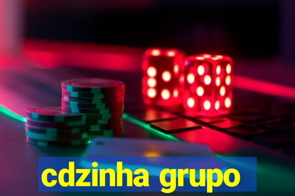 cdzinha grupo