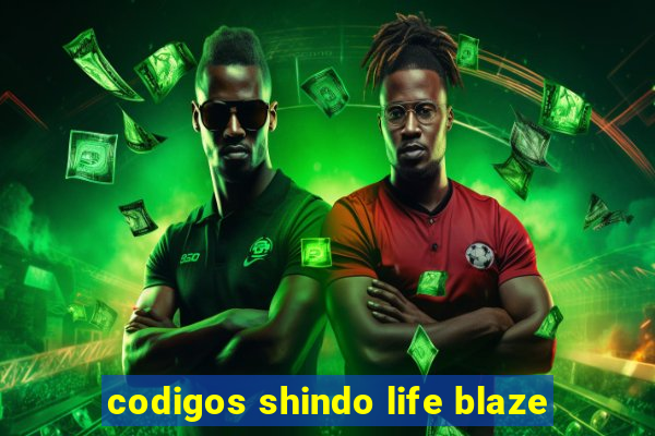 codigos shindo life blaze