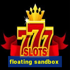 floating sandbox