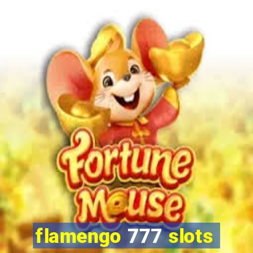 flamengo 777 slots