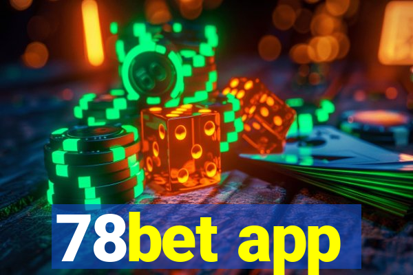 78bet app