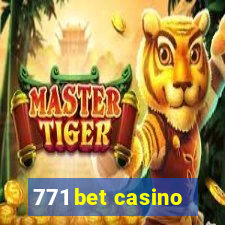 771 bet casino