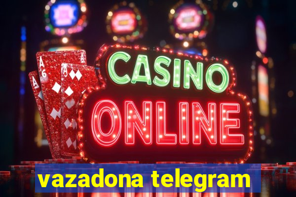 vazadona telegram