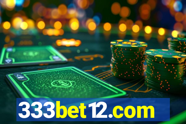 333bet12.com