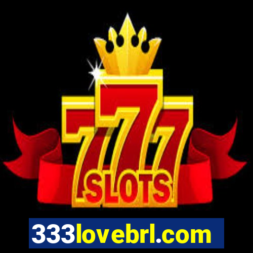 333lovebrl.com