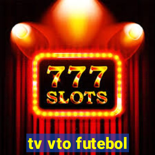 tv vto futebol