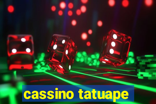 cassino tatuape