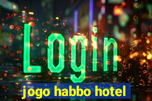 jogo habbo hotel