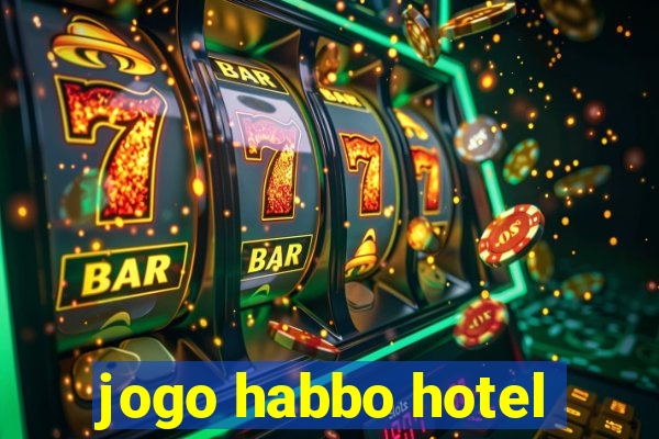 jogo habbo hotel