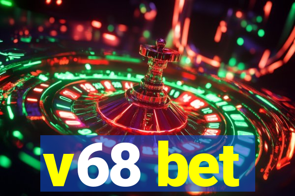 v68 bet