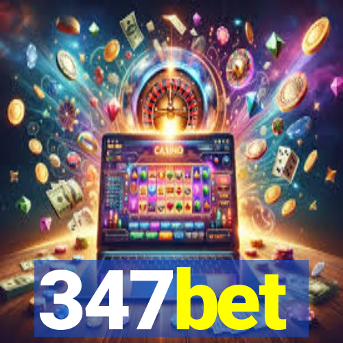 347bet