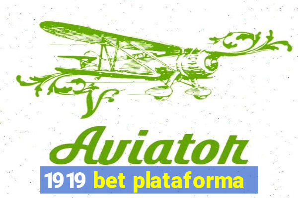 1919 bet plataforma