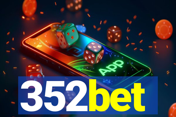 352bet