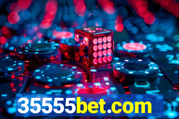 35555bet.com