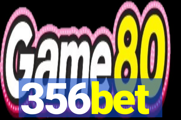 356bet