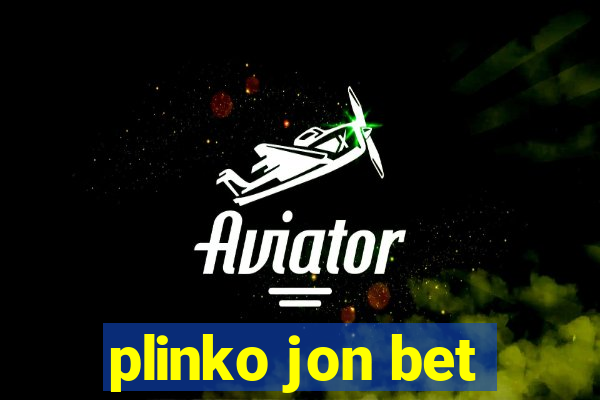 plinko jon bet