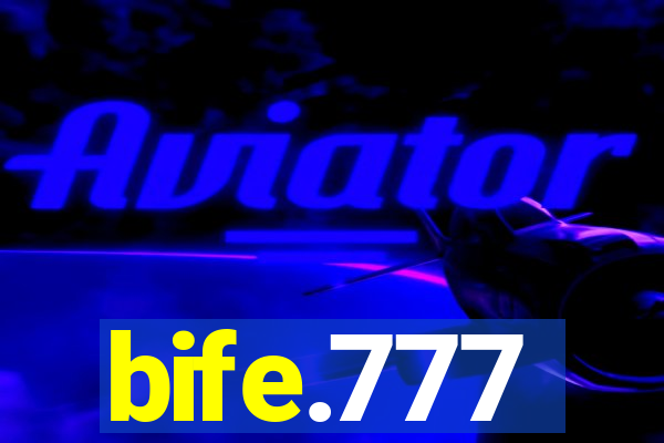 bife.777