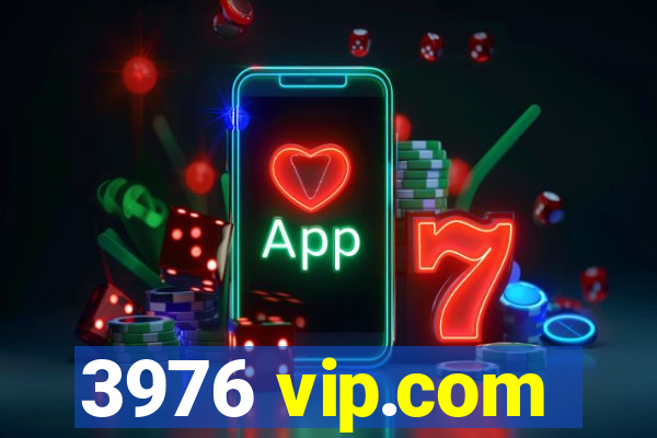 3976 vip.com