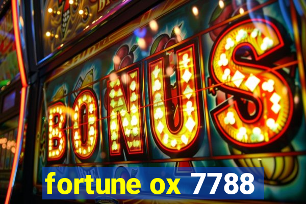 fortune ox 7788