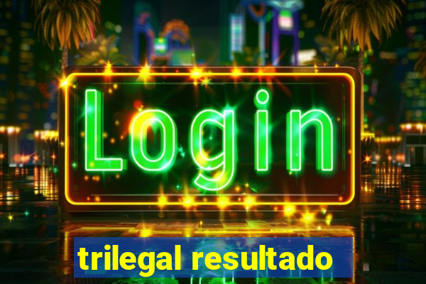 trilegal resultado