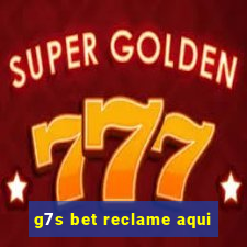 g7s bet reclame aqui