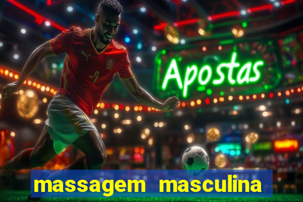 massagem masculina porto alegre