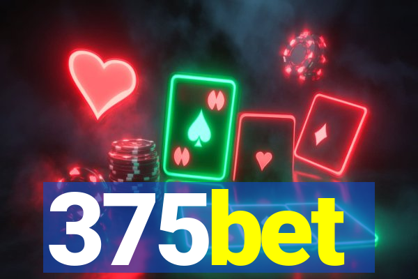 375bet