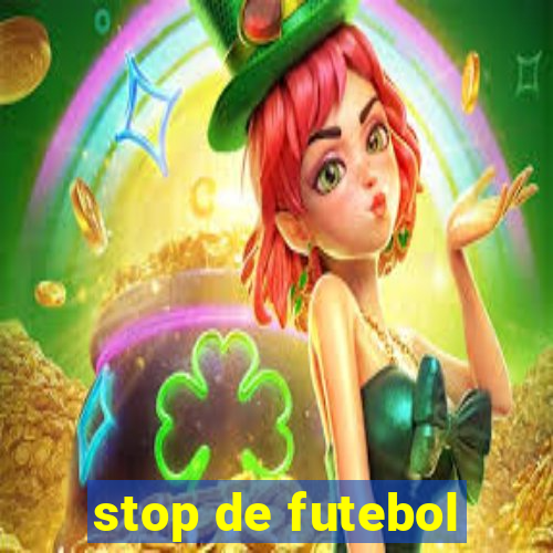 stop de futebol