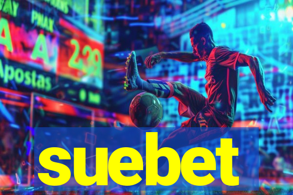 suebet