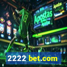 2222 bet.com