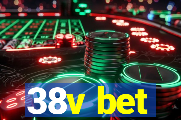 38v bet