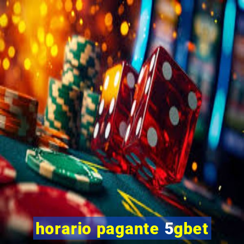 horario pagante 5gbet