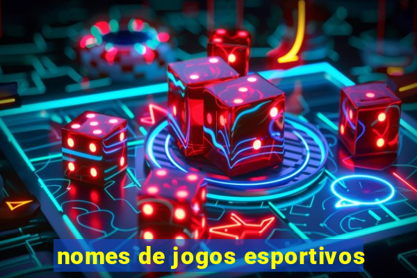 nomes de jogos esportivos